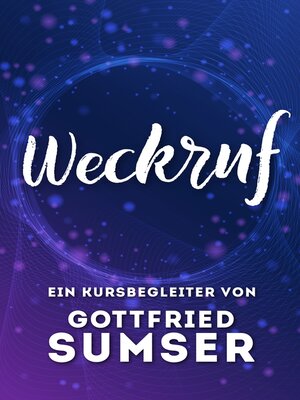 cover image of Weckruf – Ein Kursbegleiter